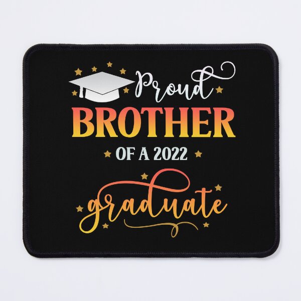 Item preview, Proud Brother of a 2022 Graduate I Senior Graduation 2022 designed and sold by younghopes.