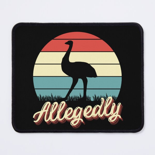 Item preview, Allegedly Ostrich Classic | Funny Ostrich Memes designed and sold by chetan786.