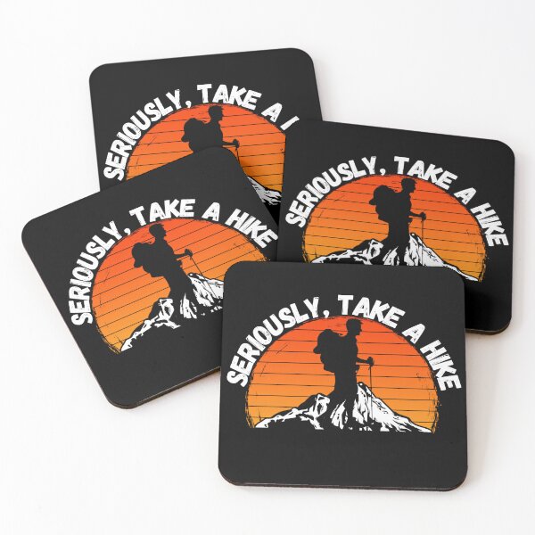 Item preview, Seriously, Take a Hike designed and sold by RogerWBDesigns.