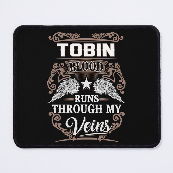 Item preview, Tobin Name T Shirt - Tobin Blood Runs Through My Veins Gift Item Tee designed and sold by gabridunc4.