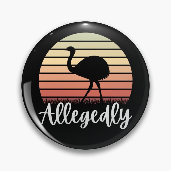 Item preview, Allegedly Ostrich Classic | Funny Ostrich Memes  designed and sold by chetan786.