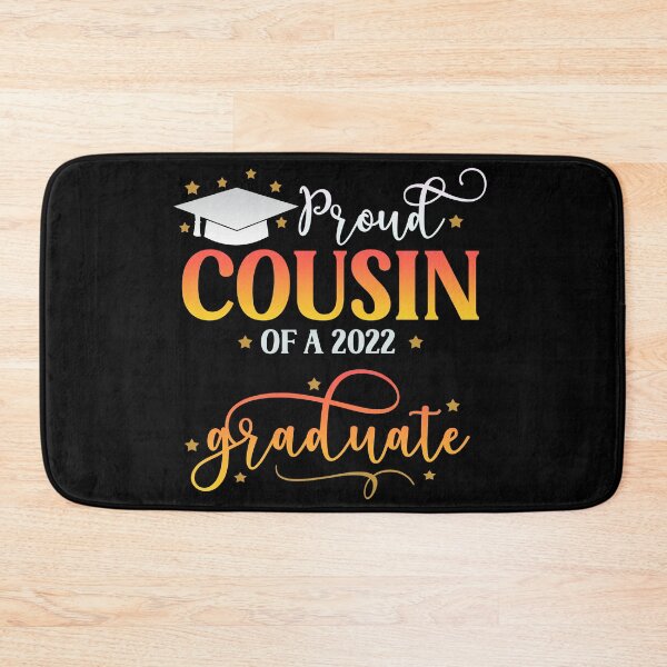 Item preview, Proud Cousin of a 2022 Graduate I Senior Graduation 2022 designed and sold by younghopes.