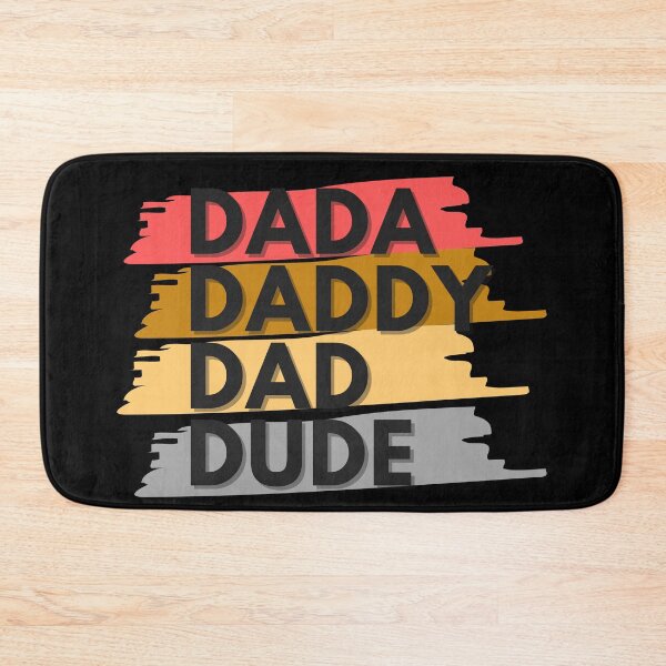 Item preview, Dada Daddy Dad Dude designed and sold by SnarkyTeesMugs.