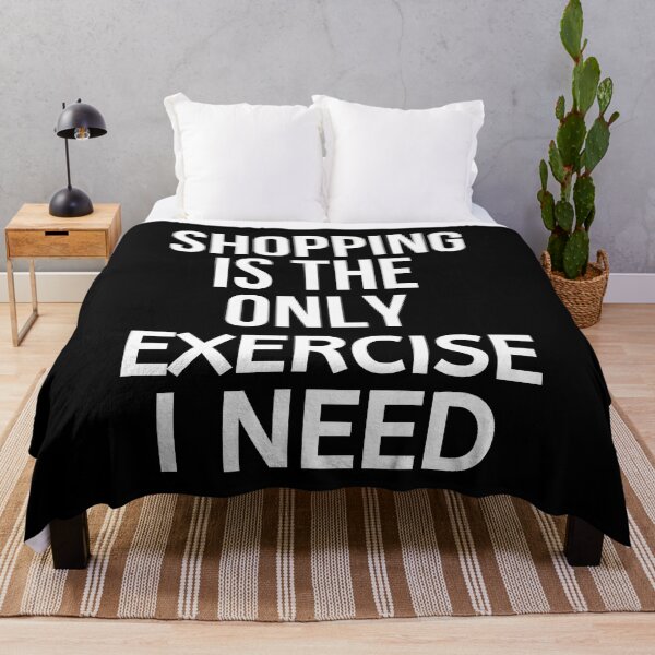Item preview, Shopping Is The Only Exercise I Need designed and sold by BigMovesHustler.