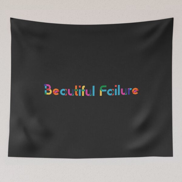 Item preview, Beautiful failure because we all are designed and sold by StrugglingIdeas.