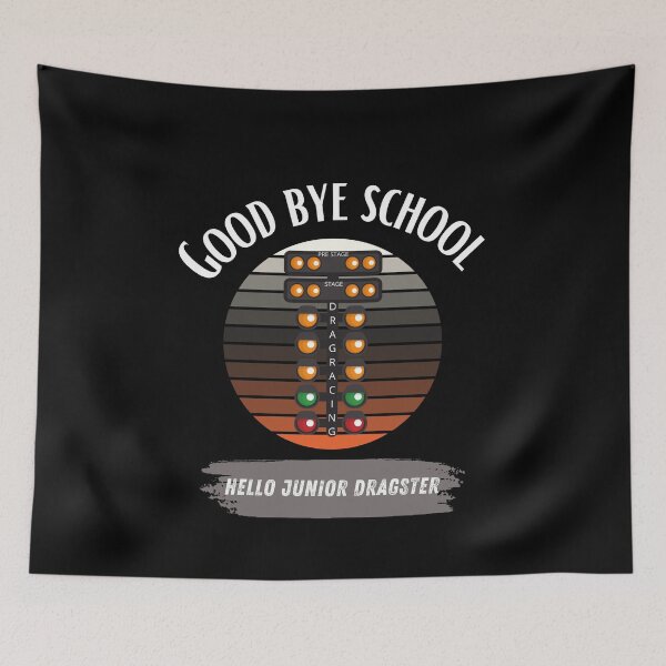 Item preview, Good Bye School Hello Junior Dragster Summer Happy Last Day of School Goodbye Racing Drag Racing Dragsters Drag Racing Christmas Tree Race Track Drag Strip Jr Dragster designed and sold by CarantinedChaos.