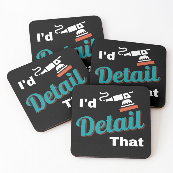 Item preview, I'd Detail That Auto Detailing designed and sold by Lilrugratz73.