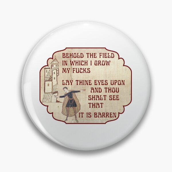 Item preview, Behold The Field, Funny Medieval Meme designed and sold by Resafal05.
