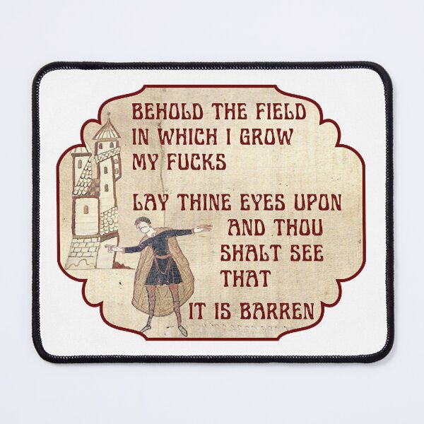 Item preview, Behold The Field, Funny Medieval Meme designed and sold by Resafal05.