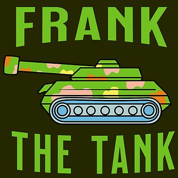 Old School Frank The Tank - Frank The Tank - Sticker