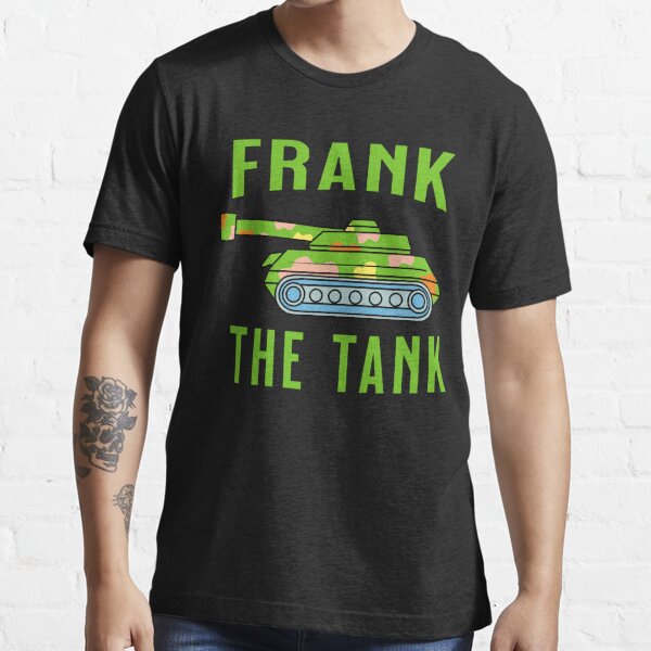 Frank The Tank Kids T-Shirt for Sale by frigamribe88