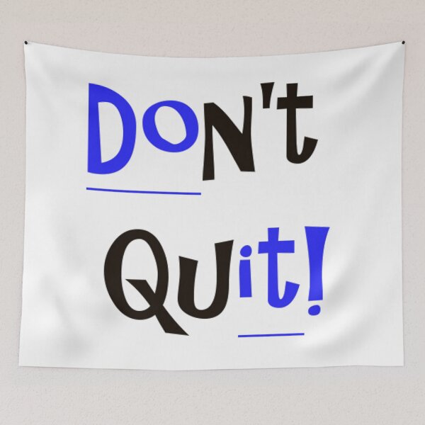 Item preview, Don't Quit - Do It! designed and sold by KDStout.