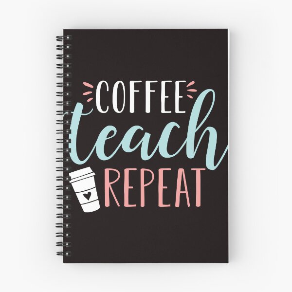 Item preview, 1860 Coffee Teach Repeat Cute Coffee Lover Teacher Quote designed and sold by veronicaab.