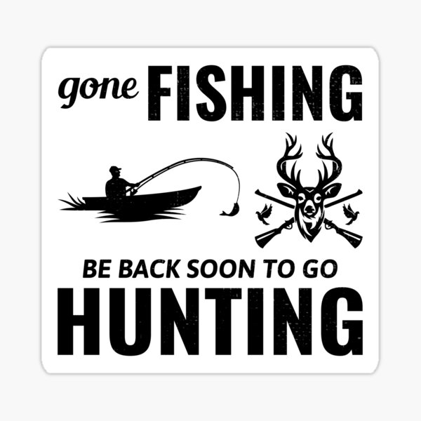 Hunting Fishing And Love Country Music - Hunting And Fishing - Sticker