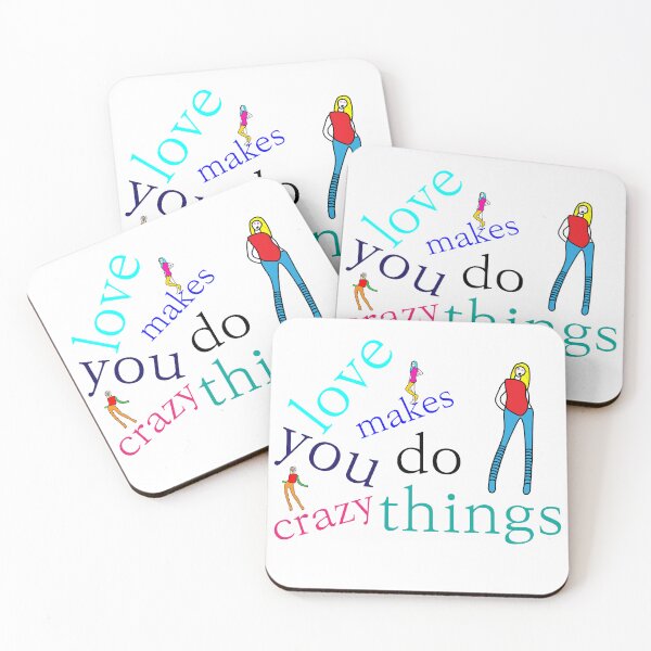 Item preview, love makes you do crazy things designed and sold by crazyhome.