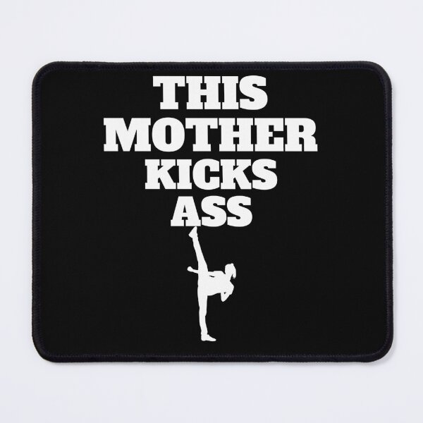 Item preview, This Mother Kicks Ass Strong Woman Mothers Day Kicking White 2 On Black designed and sold by podguy.