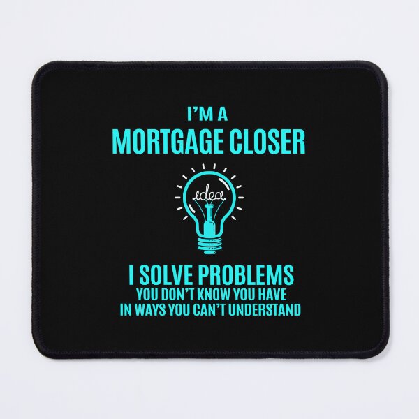 Item preview, Mortgage Closer T Shirt - I Solve Problems Gift Item Tee designed and sold by watkinsmat.