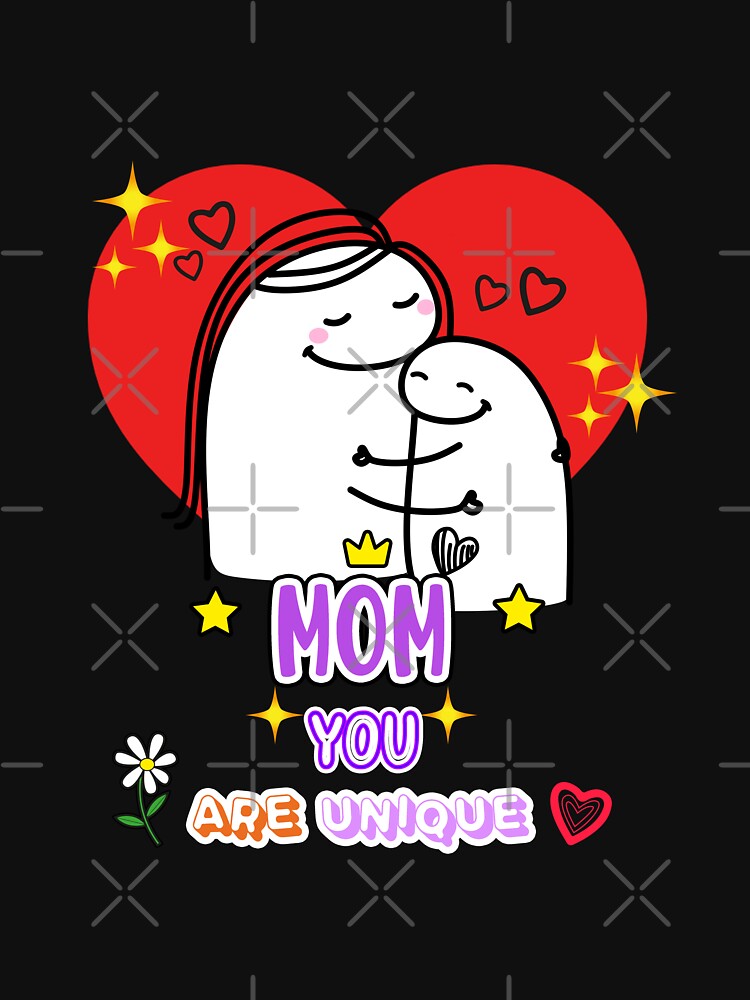 Flork Mom You Are Unique T Shirt By Utopiaxd Redbubble 