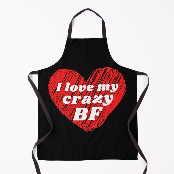 Item preview, I Love My Crazy Boyfriend designed and sold by Jessieadel.