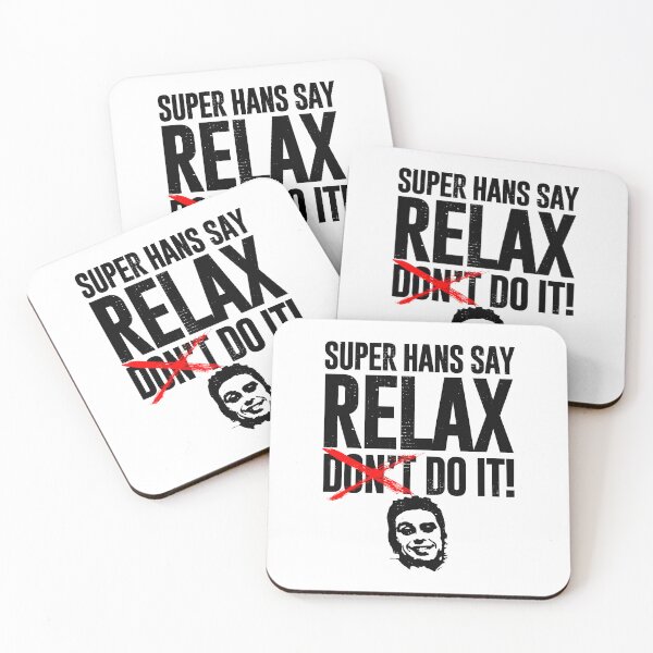 Item preview, Super Hans Say Relax - Destressed Design designed and sold by risible.