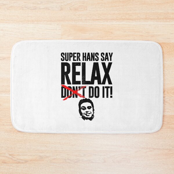 Item preview, Super Hans Say Relax - Destressed Design designed and sold by risible.