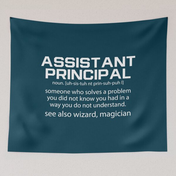 Item preview, Funny Assistant Principal Definition - Assistant Principal   designed and sold by LaughtonAD.