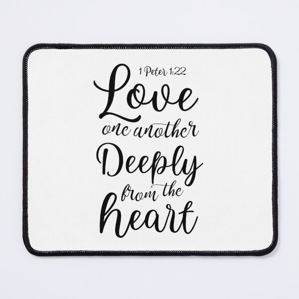 Item preview, Love one another Deeply from the heart - Christian Merchandise designed and sold by AE3store.