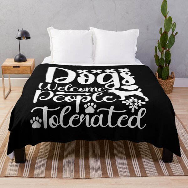 Item preview, dogs welcome people talenated designed and sold by Fislux.