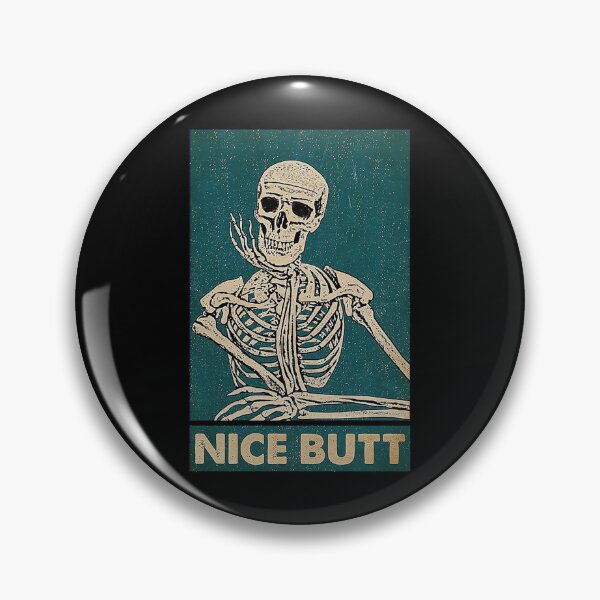 Item preview, Halloween skeleton Nice Butt designed and sold by Alfonzo Kohler.