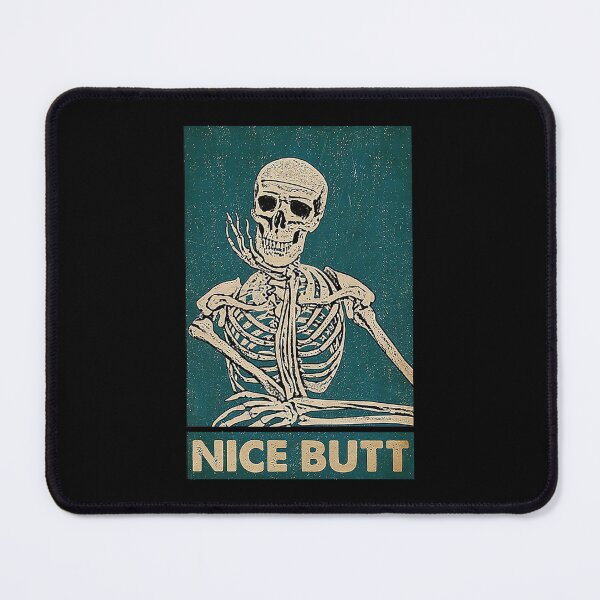 Item preview, Halloween skeleton Nice Butt designed and sold by Alfonzo Kohler.
