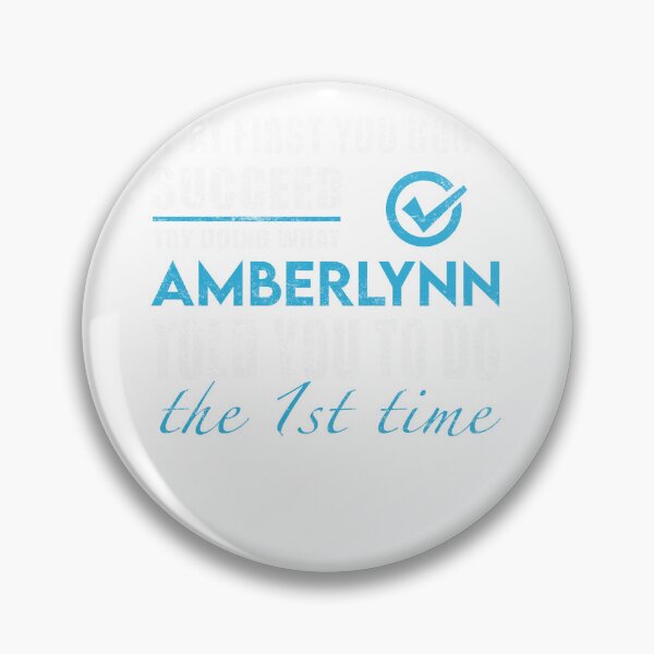 Item preview, Amberlynn Name T   Try Doing What Amberlynn Told You To Do The 1st Time Name Gift Item  Cla designed and sold by sonnyxjplazaqkc.