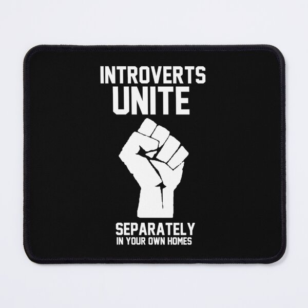 Item preview, Introverts unite separately in your own homes designed and sold by Alfonzo Kohler.
