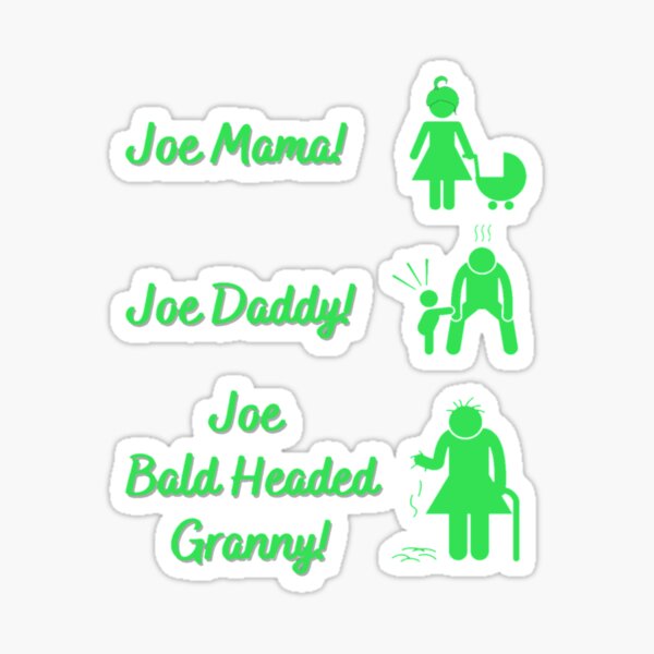 JOE MAMA Sticker Decal NEW Original