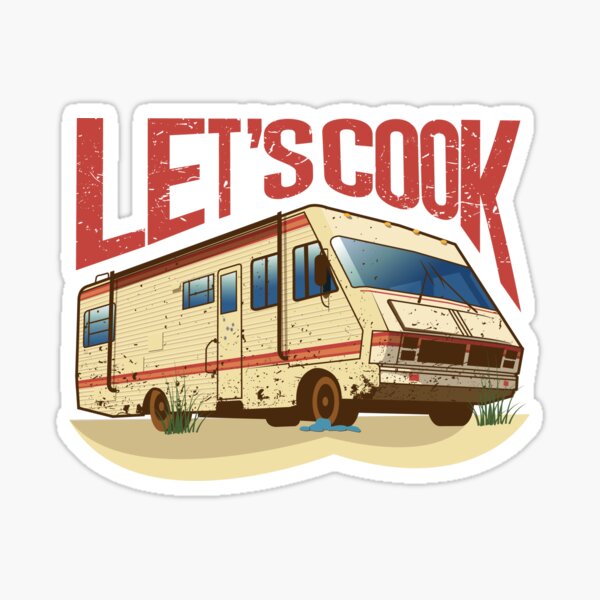 Breaking Bad RV (Lets Cook) Sticker