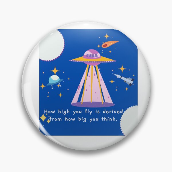 Item preview, How high you fly is derived from how big you think designed and sold by Jaadueekala.