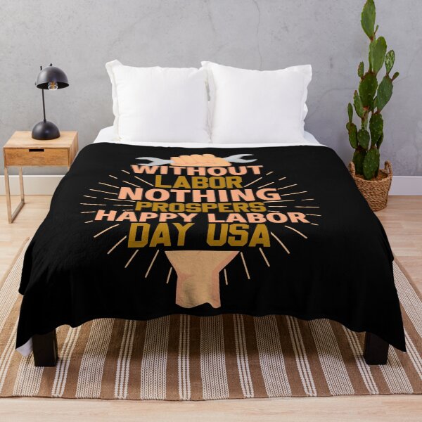 Item preview, without labor nothing prospers happy labor day designed and sold by Fislux.