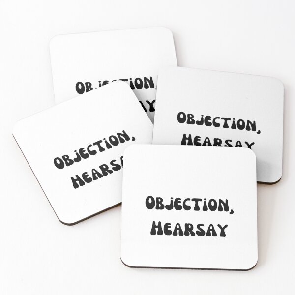Item preview, Objection, Hearsay designed and sold by Lilac225769.