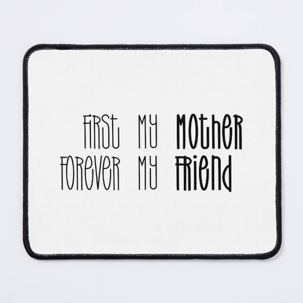 Item preview, First My Mother Forever My Friend designed and sold by miraipa.