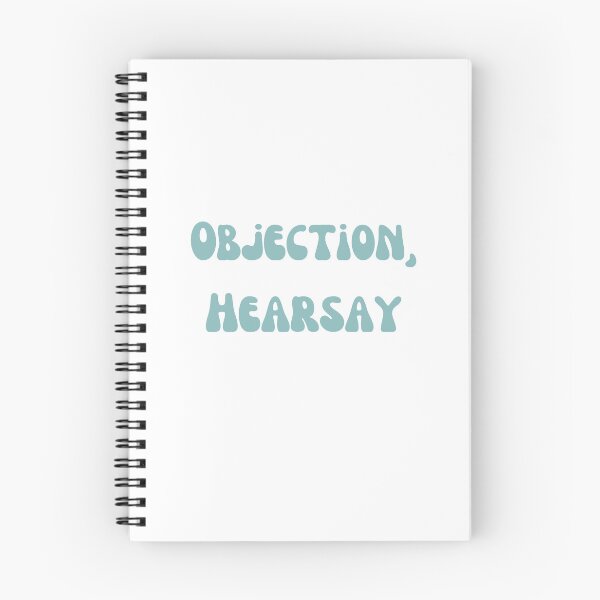Item preview, Objection, Hearsay designed and sold by Lilac225769.