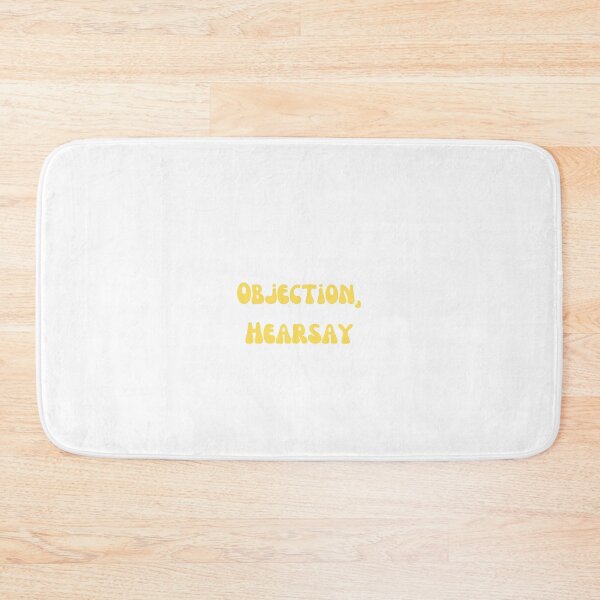 Item preview, Objection, Hearsay designed and sold by Lilac225769.