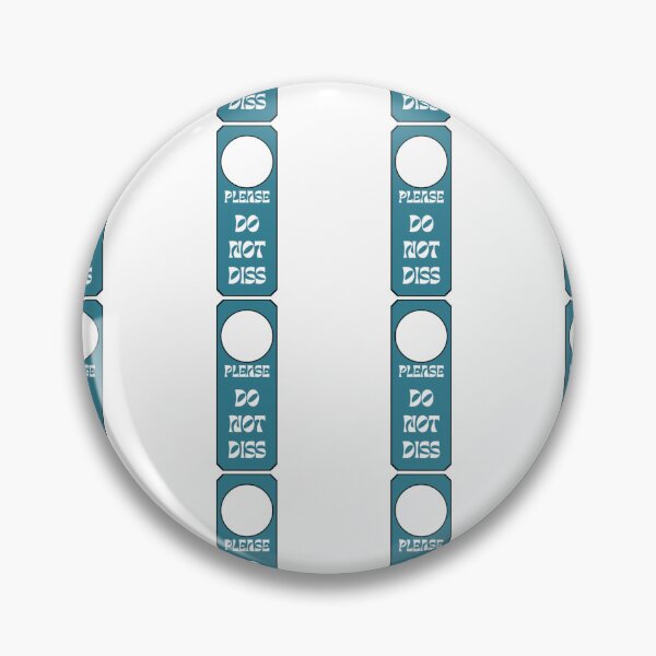 Item preview, Do not diss  designed and sold by Xodin.