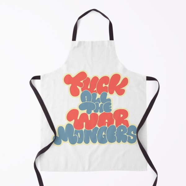 Item preview, Fuck all the War Mongers - Against War - For Peace Love and Respect - graffiti Bubblestyle designed and sold by Boogosh.