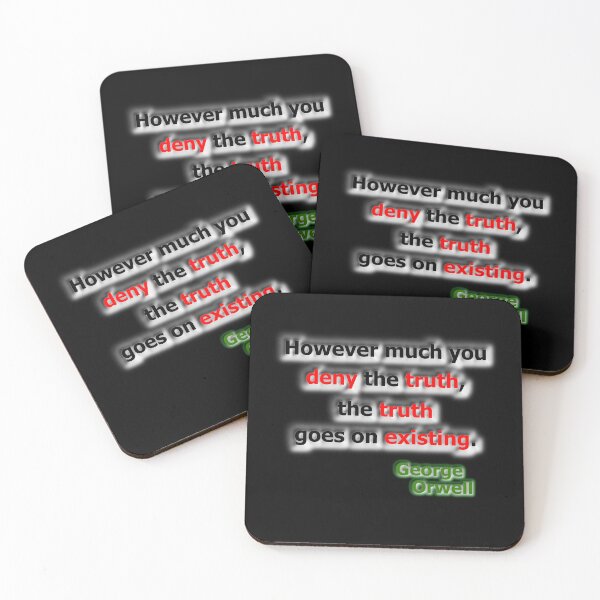 Item preview, However much you deny... George Orwell designed and sold by OleKurmudgeon.