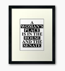 A Woman's Place... Framed Print
