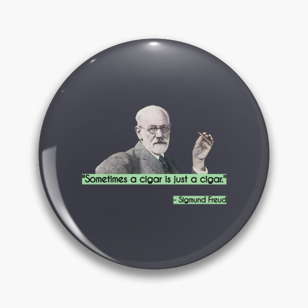 Item preview, Sigmund Freud Cigar Quote   designed and sold by WindRisesInc.