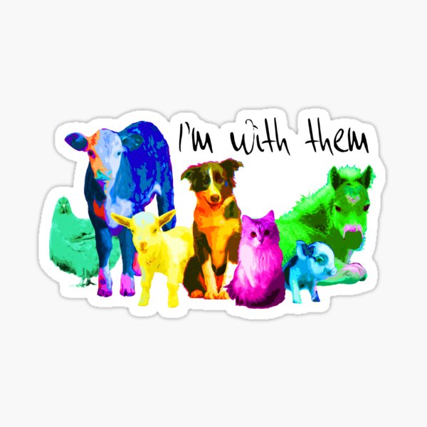 Vista previa del artículo con la obra «Estoy con ellos - Derechos de los animales - Vegano», diseñado y vendido por Pretty In Ink.