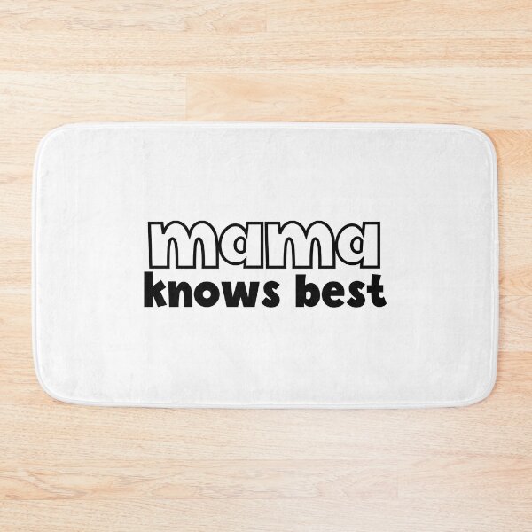 Item preview, Mama Knows Best Mother Knows Best designed and sold by miraipa.