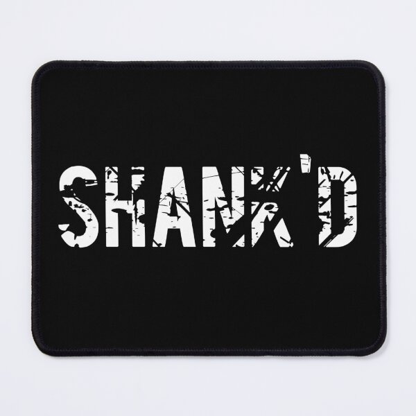 Item preview, Shank'd designed and sold by Thugs-n-Bando.