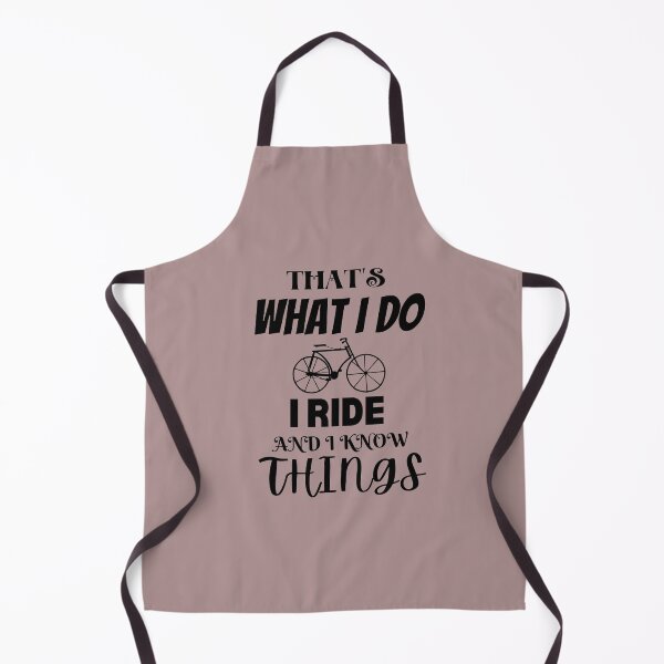 Item preview, That's What I Do I Ride and I Know Things designed and sold by Designza1.