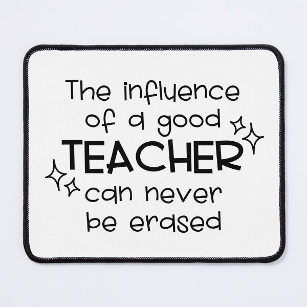 Item preview, The influence of a good teacher can never be erased designed and sold by miraipa.